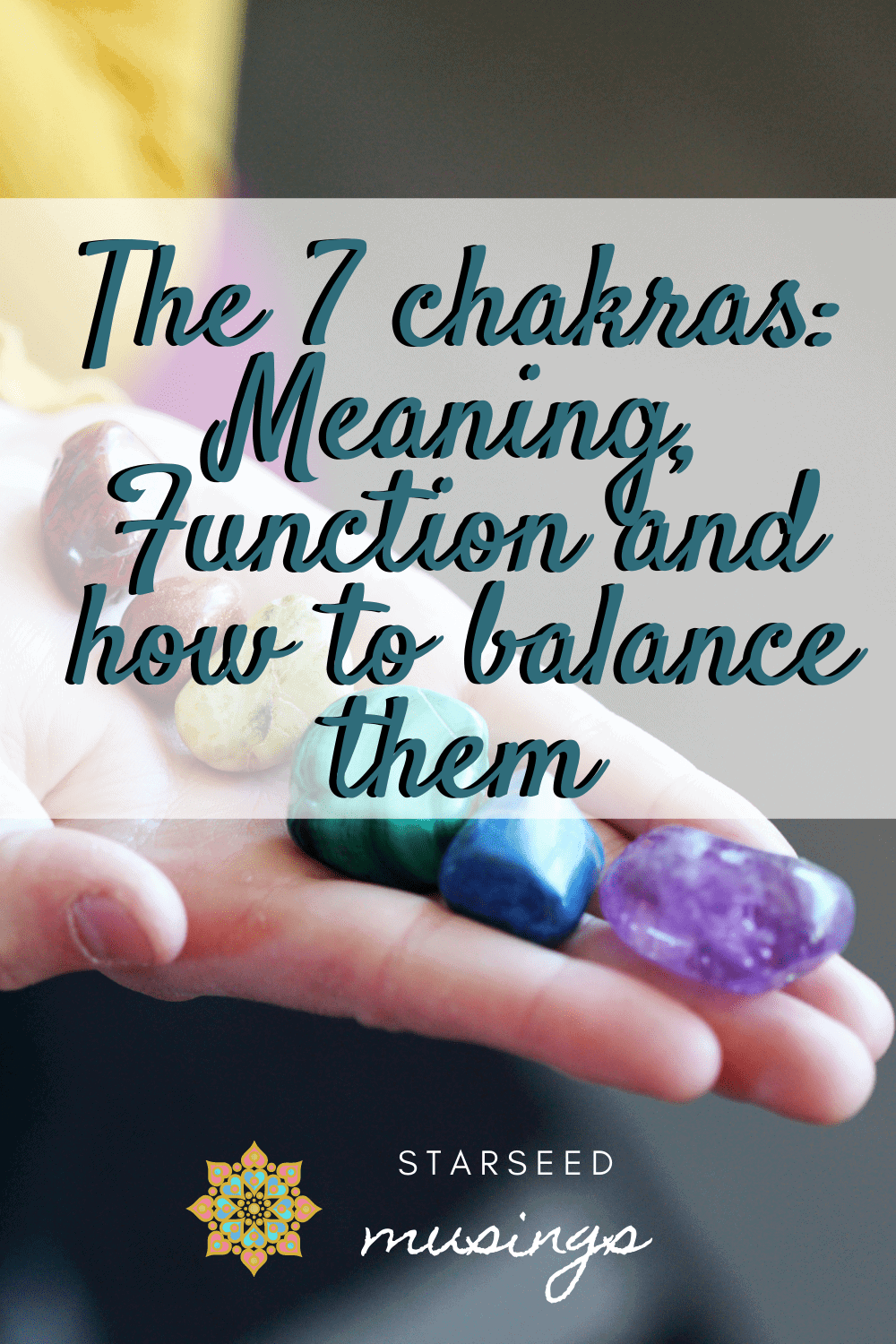 Chakras A Guide To Our Etheric Body Starseed Musings